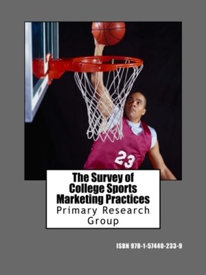 cover image of The Survey of College Sports Marketing Practices